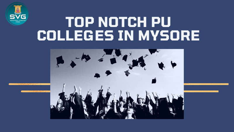 Top Notch PU Colleges in Mysore