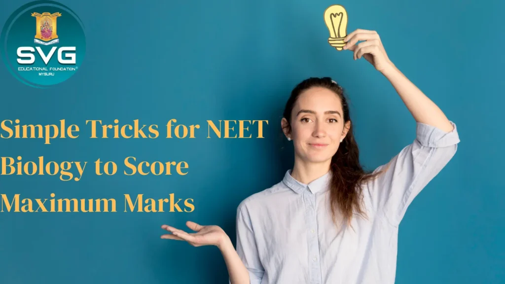 Tricks for NEET Biology