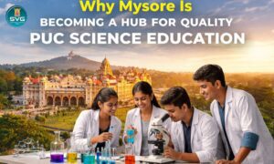 Why Mysore Is Becoming a Hub for Quality PUC Science Education