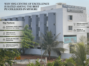 Why SVG Centre of Excellence Is Rated Among the Best PU Colleges in Mysuru