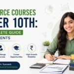 Commerce Courses After 10th A Complete Guide